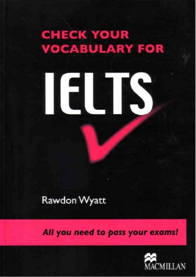 check your english vocabulary for ielts
